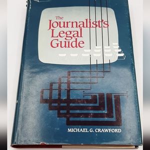 The Journalist's Legal Guide Michael Crawford Book Hard Cover 1986 Dust Cover